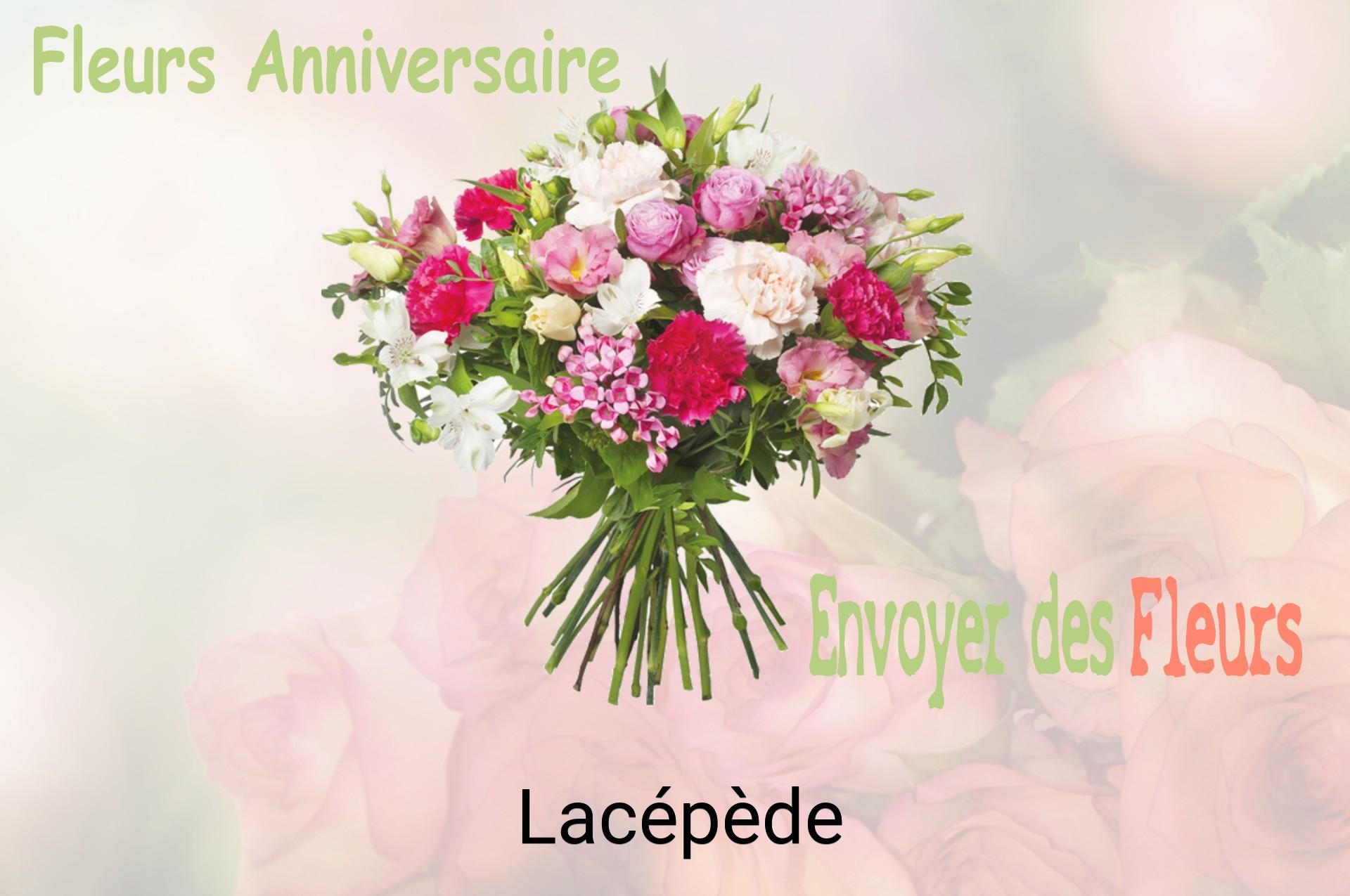 Bouquet de fleurs d’anniversaire livré à Lacépède
